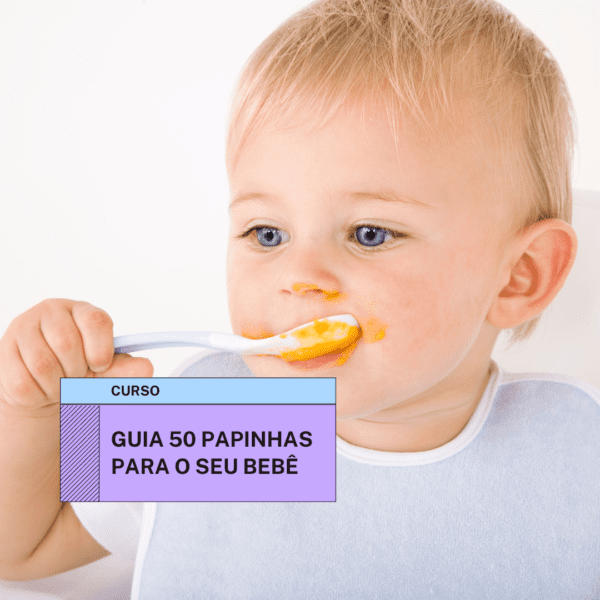 Guia 50 papinhas Para o seu Bebê